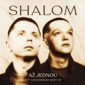 SHALOM - AŽ JEDNOU - 30 TH ANNIVERSARY BEST OF